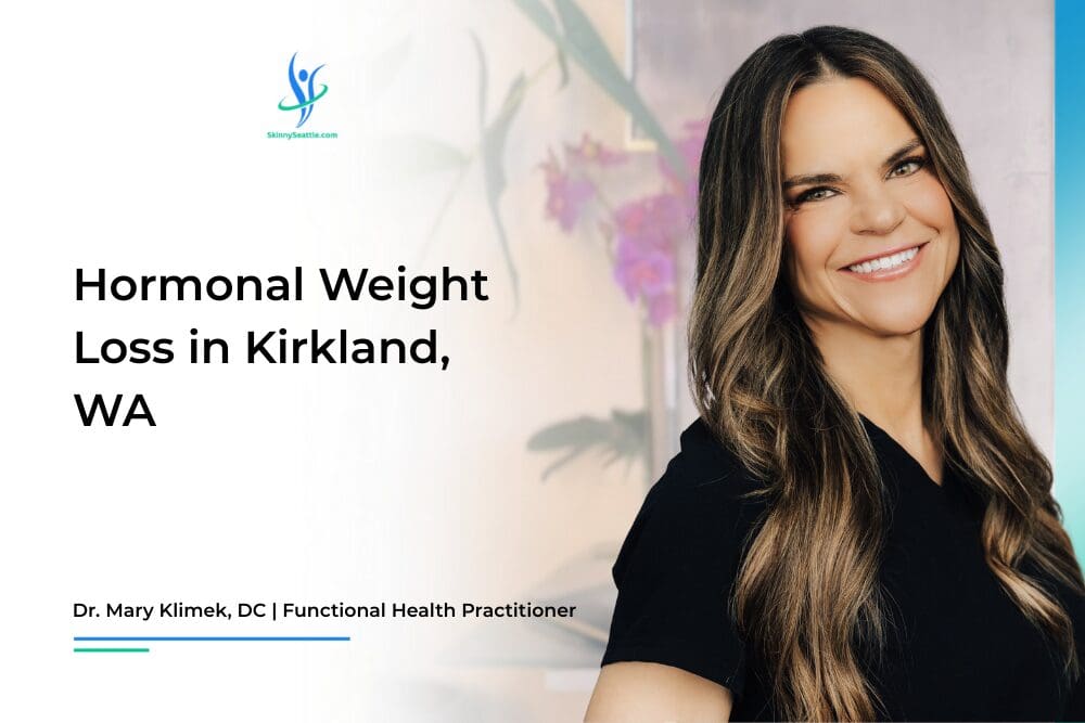 Hormonal Weight Loss in Kirkland, WA